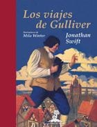 LOS VIAJES DE GULLIVER. ILUSTRADO POR MILO WINTER | 9788435040082 | SWIFT, JONATHAN