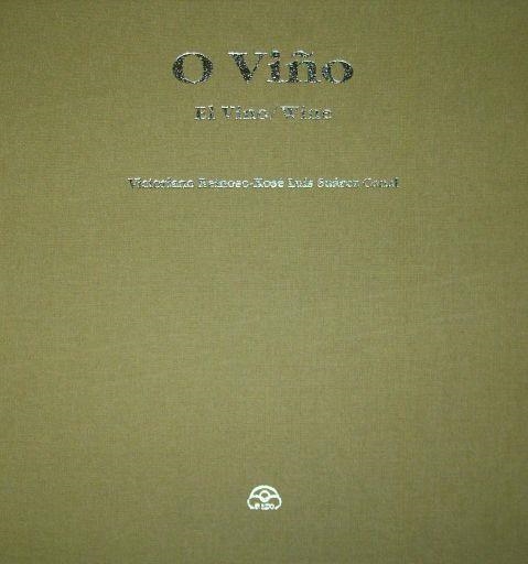 O VIÑO (EDICIÓN LUXO) | 9788476801406 | REINOSO, VICTORIANO