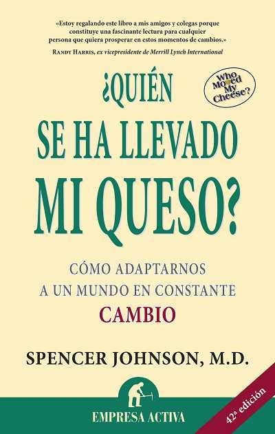 ¿QUIÉN SE HA LLEVADO MI QUESO? | 9788495787095 | JOHNSON, SPENCER