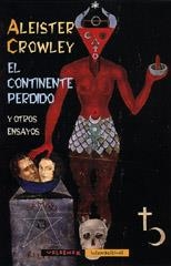 EL CONTINENTE PERDIDO | 9788477023494 | CROWLEY, ALEISTER