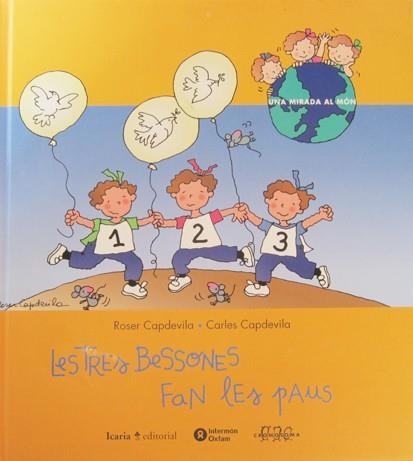 LES TRES BESSONES FAN LES PAUS | 9788474265521 | CAPDEVILA, ROSER/CAPDEVILA, CARLES