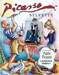 PICASSO I SYLVETTE | 9788484880035 | ANHOLT, LAURENCE