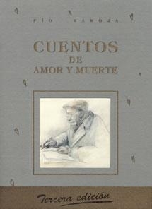 CUENTOS DE AMOR Y DE MUERTE | 9788489142114 | BAROJA, PÍO