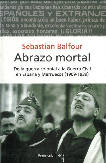 ABRAZO MORTAL | 9788483074466 | SEBASTIAN BALFOUR