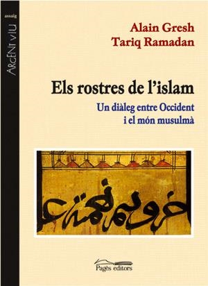 ELS ROSTRES DE L'ISLAM | 9788479358976 | GRESH, ALAIN/RAMADAN, TARIQ