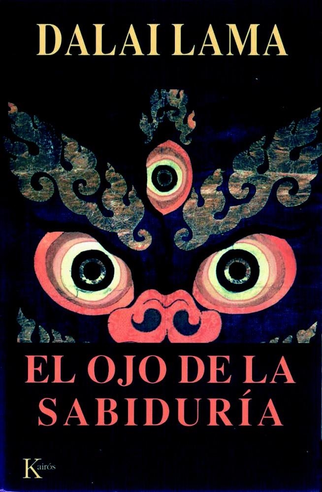 EL OJO DE LA SABIDURÍA | 9788472455115 | DALAI LAMA