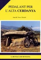 PEDALANT PER L'ALTA CERDANYA | 9788493165116 | JOAN M. VIVES I TEIXIDÓ