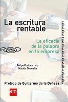 LA ESCRITURA RENTABLE | 9788434876026 | PORTOCARRERO, FELIPE/GIRONELLA, NATALIA