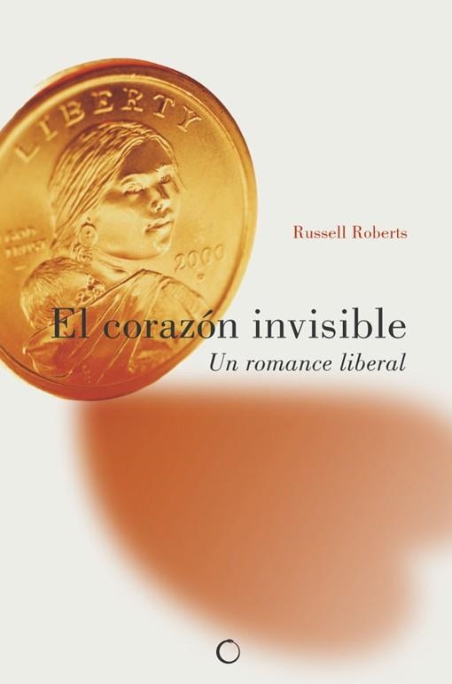 EL CORAZÓN INVISIBLE | 9788495348067 | ROBERTS, RUSSELL