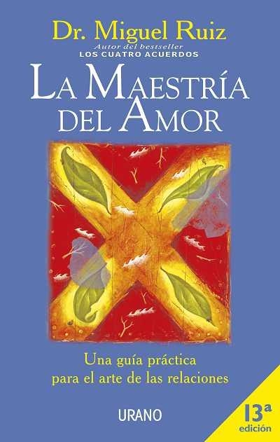 LA MAESTRÍA DEL AMOR | 9788479534530 | RUIZ, MIGUEL