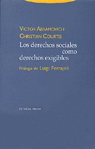 LOS DERECHOS SOCIALES COMO DERECHOS EXIGIBLES | 9788481645071 | COURTIS, CHRISTIAN/ABRAMOVICH, VÍCTOR