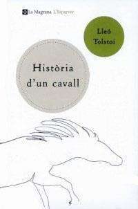 HISTORIA D'UN CAVALL | 9788482643892 | TOLSTOI , LLEÓ