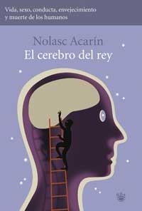 EL CEREBRO DEL REY (2ª ED.) | 9788479018870 | ACARÍN TUSELL, NOLASC