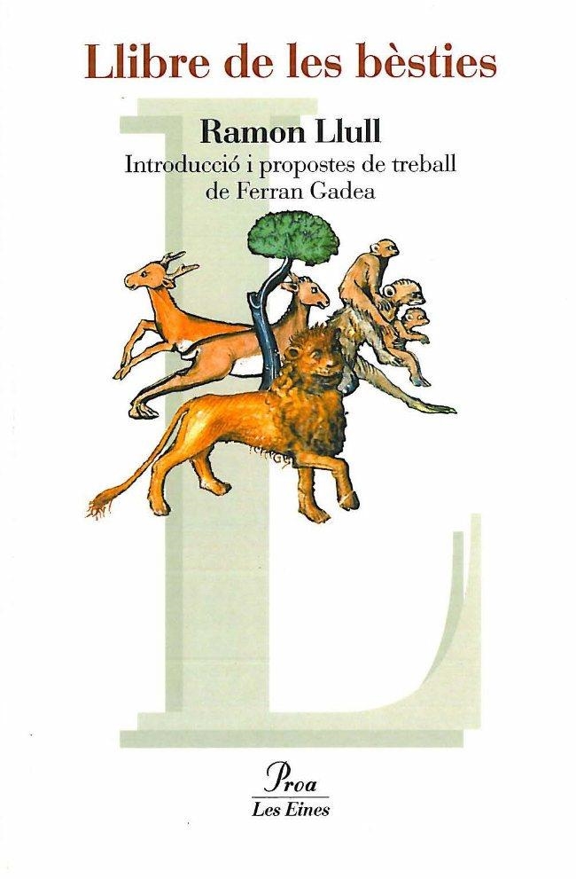 LLIBRE DE LES BÈSTIES | 9788484373353 | RAMON LLULL