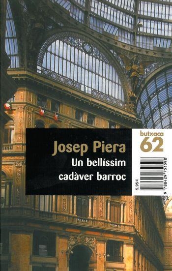 UN BELLÍSSIM CADÀVER BARROC | 9788429751598 | JOSEP PIERA