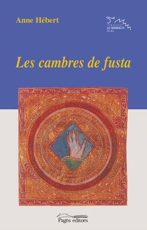 LES CAMBRES DE FUSTA | 9788479358549 | HÉBERT, ANNE