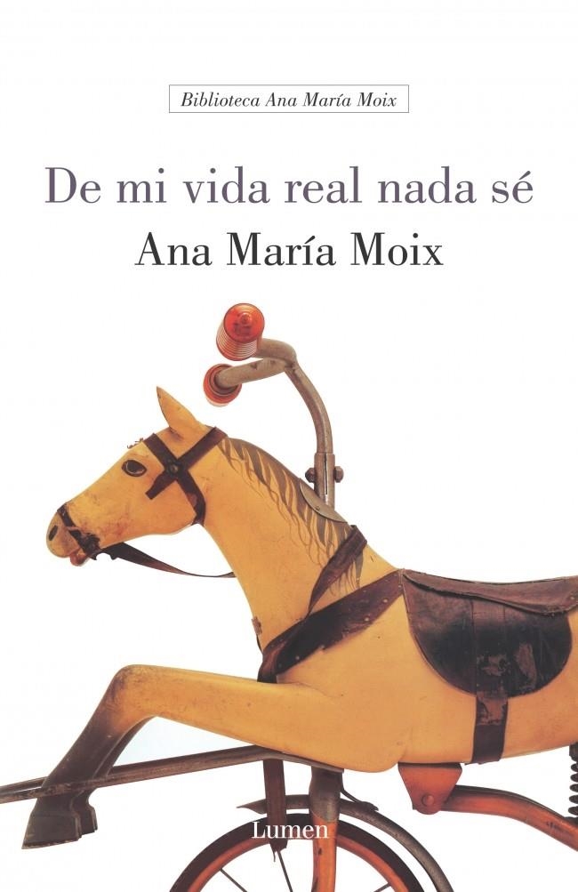 DE MI VIDA REAL NADA SÉ | 9788426413277 | MOIX,ANA MARIA