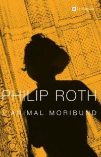 L'ANIMAL MORIBUND | 9788482644172 | ROTH , PHILIP