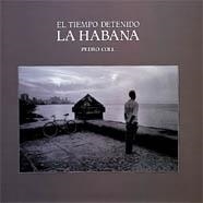 LA HABANA. EL TIEMPO DETENIDO | 9788477823674 | PEDRO COLL