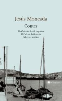 CONTES | 9788482643519 | MONCADA I ESTRUGA, JESÚS