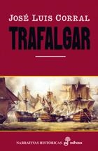 TRAFALGAR | 9788435060233 | CORRAL, JOSÉ LUIS