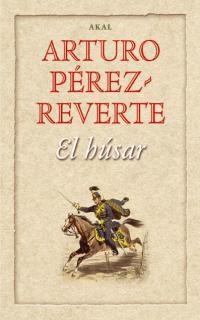 EL HÚSAR | 9788446018766 | PÉREZ REVERTE, ARTURO