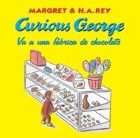 CURIOUS GEORGE EN LA FÁBRICA DE CHOCOLATE | 9788466716710 | MARGRET/H.A.REY