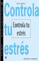 CONTROLA TU ESTRÉS | 9788425514500 | HARTLEY, MARY