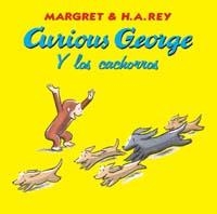 CURIOUS GEORGE Y LOS CACHORROS | 9788466716697 | MARGRET/H.A.REY