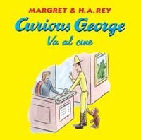 CURIOUS GEORGE VA AL CINE | 9788466716727 | MARGRET/H.A.REY