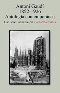 ANTONIO GAUDÍ, 1852-1926 | 9788420641607