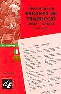 DICCIONARI DE PARANYS DE TRADUCCIÓ ITALIÀ-CATALÀ | 9788441208797 | TURULL, ISABEL