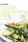 LA COCINA VEGETARIANA FÁCIL | 9788427029170 | IRENE GELPÍ