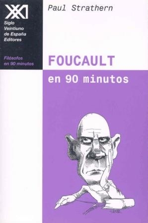 FOUCAULT EN 90 MINUTOS | 9788432311031 | STRATHERN, PAUL