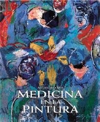 LA MEDICINA EN LA PINTURA | 9788477828594 | ALEJANDRO ARIS