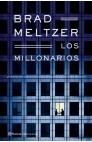 LOS MILLONARIOS | 9788408046325 | BRAD MELTZER