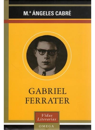 GABRIEL FERRATER | 9788428213127 | Mª ANGELS CABRE