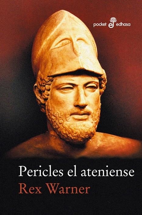 PERICLES EL ATENIENSE (BOLSILLO) | 9788435016889 | WARNER, REX