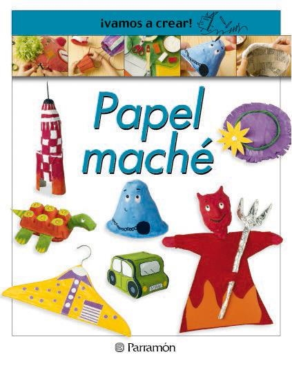 PAPEL MACHÉ | 9788434224681