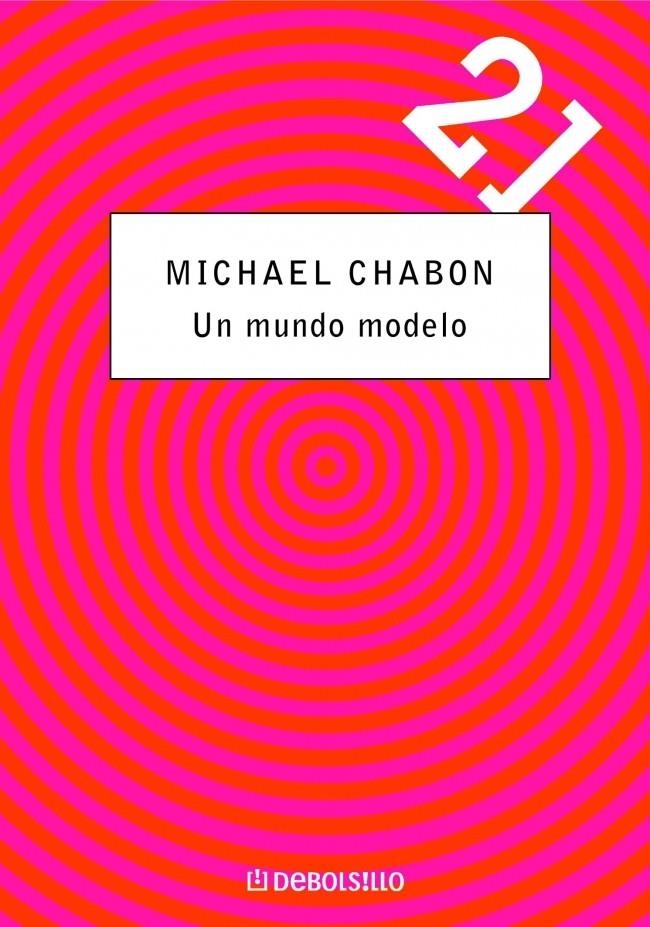 UN MUNDO MODELO | 9788497594493 | CHABON,MICHAEL