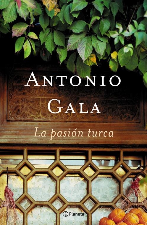 LA PASIÓN TURCA | 9788408047476 | ANTONIO GALA