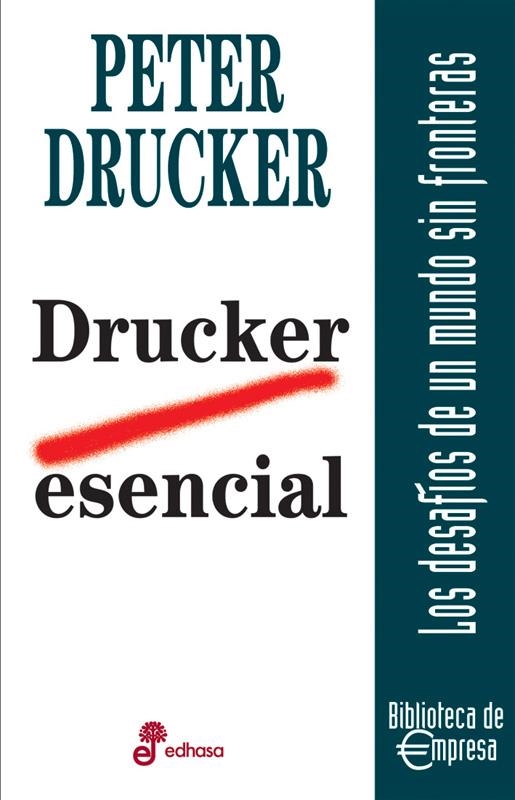 DRUCKER ESENCIAL | 9788435014540 | DRUCKER, PETER F.