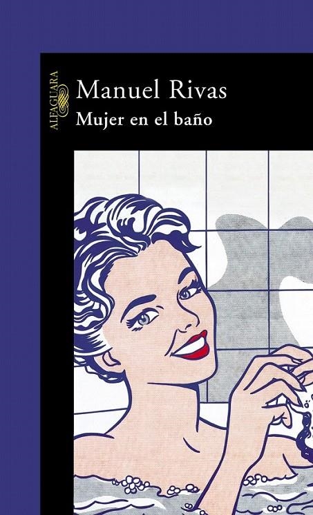 MUJER EN EL BAÑO | 9788420465982 | RIVAS, MANUEL