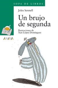 UN BRUJO DE SEGUNDA | 9788466725590 | ALBANELL, PEP