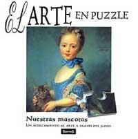 EL ARTE EN PUZZLE - NUESTRAS MASCOTAS | 9788484880820