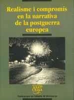 REALISME I COMPROMÍS EN LA NARRATIVA DE LA POSTGUERRA EUROPEA | 9788484154365 | VARIOS AUTORES