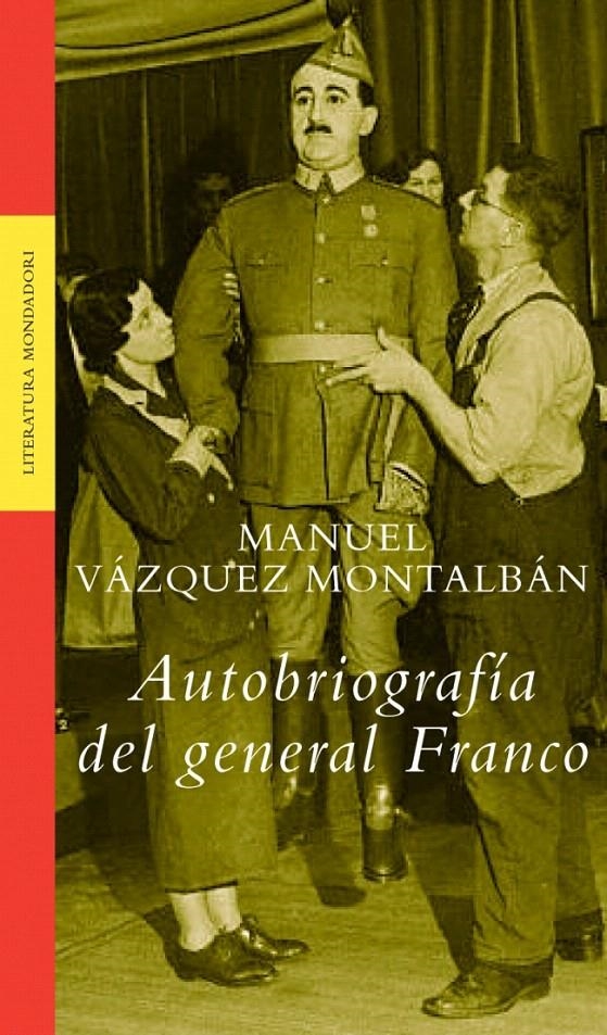 AUTOBIOGRAFÍA DEL GENERAL FRANCO | 9788439709664 | VAZQUEZ MONTALBAN,MANUEL