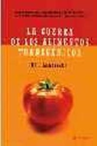 LA GUERRA DE LOS ALIMENTOS TRANSGÉNICOS | 9788479019464 | LAMBRECHT, BILL