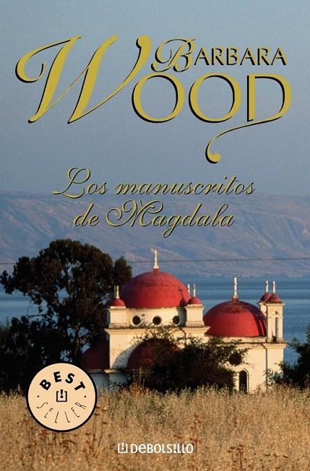 LOS MANUSCRITOS DE MAGDALA | 9788497593762 | WOOD,BARBARA