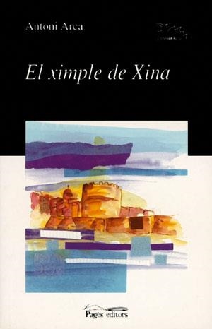 EL XIMPLE DE XINA | 9788479359706 | ARCA, ANTONI